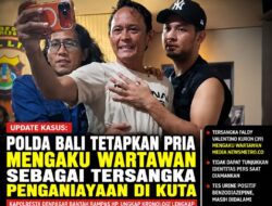 Polda Bali Tetapkan Pria Mengaku Wartawan sebagai Tersangka Penganiayaan di Kuta  Denpasar – Perkembangan