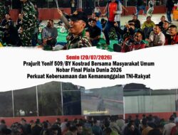Perkuat Kebersamaan dan Kemanunggalan TNI-Rakyat,Prajurit Yonif 509/BY Kostrad Ajak Masyarakat Nobar Bareng Final Piala Dunia 