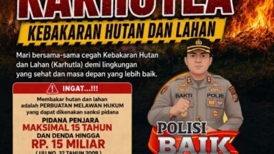Cegah Karhutla, Polres Bengkulu Utara Ingatkan Sanksi Pidana Penjara 15 Tahun dan Denda Rp15 Miliar