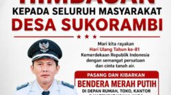 Pemerintah Desa Sukorambi Imbau Warga Kibarkan Bendera Merah Putih Selama Bulan Agustus 2026 Sambut HUT ke-81 Kemerdekaan RI